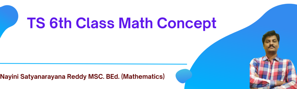 TS 6th Class Math Concept