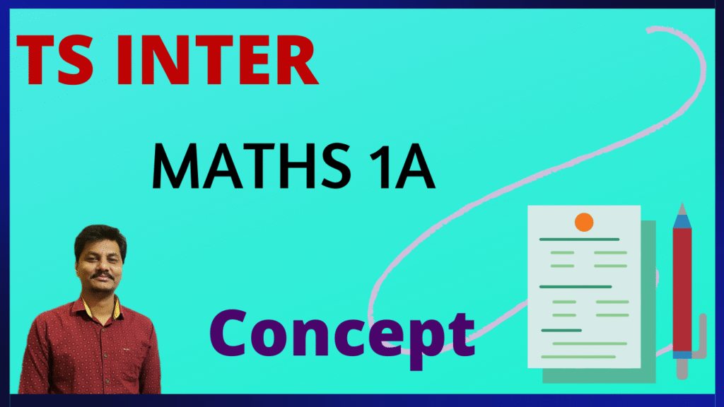 TS Inter Maths 1A Concept 2025